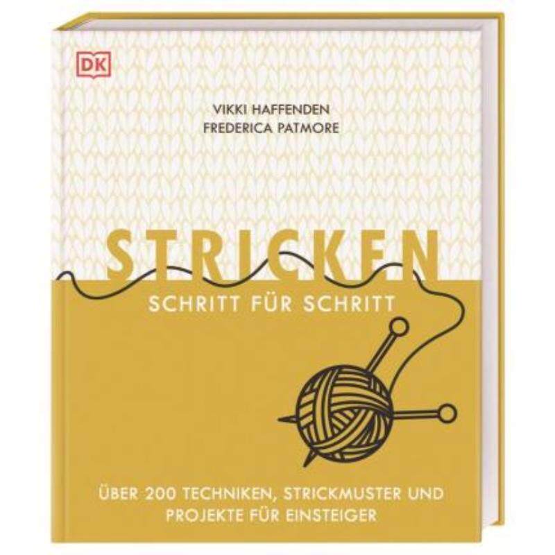 预订不退不换德语 Stricken Schritt für Schritt:Über 200 Techniken, Strickmuster und Projekt