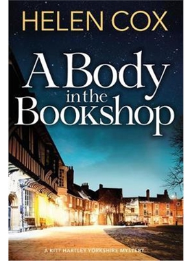 预订A Body in the Bookshop:Kitt Hartley Yorkshire Mysteries 2