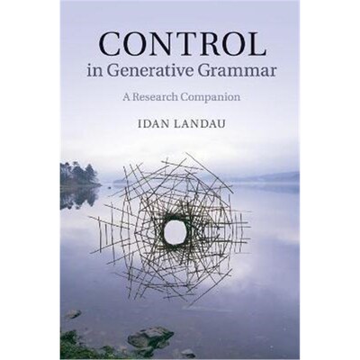 按需印刷Control in Generative Grammar:A Research Companion[9781107602687]