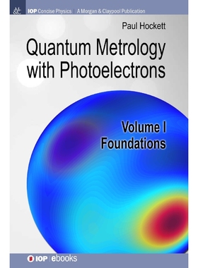 按需印刷Quantum Metrology with Photoelectrons[9781681749990]