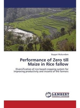 预订Performance of Zero Till Maize in Rice Fallow