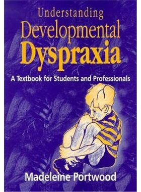 预订Understanding Developmental Dyspraxia[9781853465741]