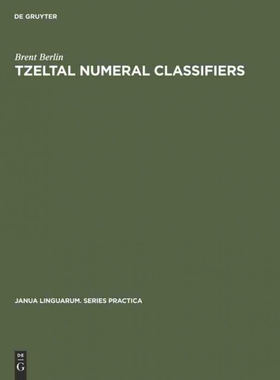 按需印刷DEG Tzeltal numeral classifiers[9783111210933]