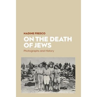 and 预订On History Jews Death Photographs the