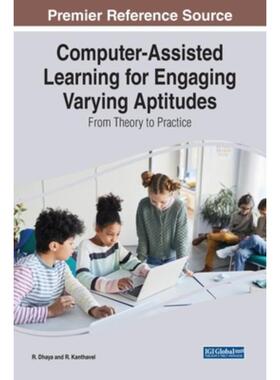 按需印刷不退不换Computer-Assisted Learning for Engaging Varying Aptitudes[9781668450581]