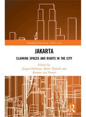按需印刷Jakarta:Claiming spaces and rights in the city[9781138084209]