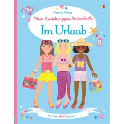 预订【德语】 Mein Anziehpuppen-Stickerbuch - Im Urlaub[9781782323631]