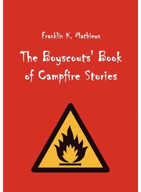 按需印刷The Boyscouts' Book of Campfire Stories[9783867415033]