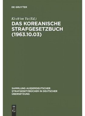 按需印刷DEG Das koreanische Strafgesetzbuch (1963.10.03)[9783111032474]