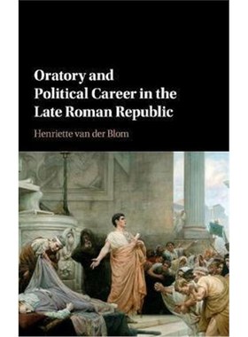 按需印刷Oratory and Political Career in the Late Roman Republic[9781107051935]
