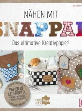 预订【德语】 Nähen mit Snappap:Das ultimative Kreativpapier!