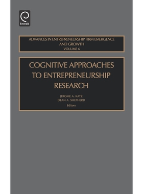 按需印刷Cognitive Approaches to Entreprenuership Research[9780762310524]