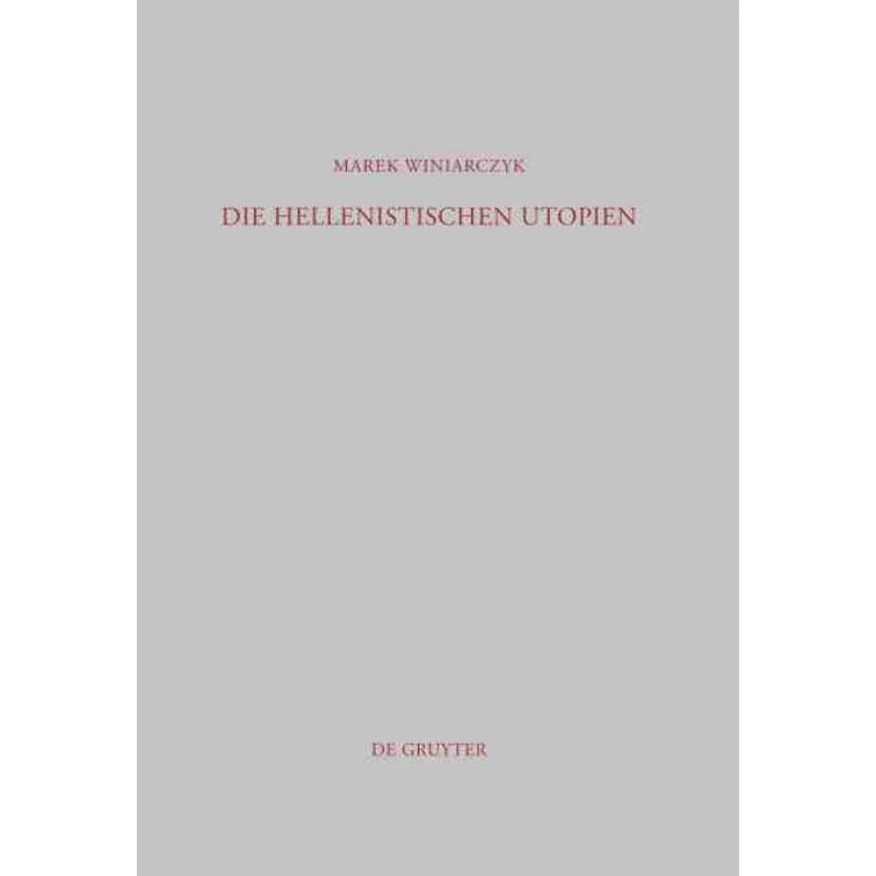 按需印刷不退不换DEG Die hellenistischen Utopien[9783110263817]