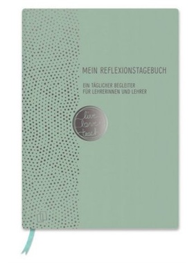 预订【德语】 Mein Reflexionstagebuch - live - love - teach Edition: Punkte[4260217051011]