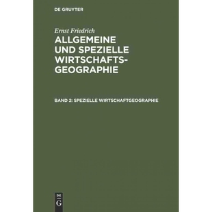 按需印刷不退不换DEG Spezielle Wirtschaftgeographie[9783111062815]