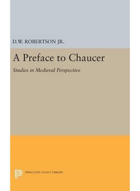 按需印刷不退不换A Preface to Chaucer[9780691648552]