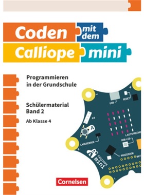 预订【德语】 Coden mit dem Calliope mini - Programmieren in der Grundschule - 3./4.[9783066000139]