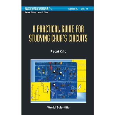 按需印刷A Practical Guide for Studying Chua's Circuits[9789814291132]