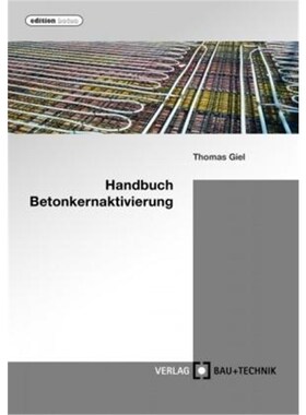 预订【德语】 Handbuch Betonkernaktivierung:Planung, Bau, Betrieb