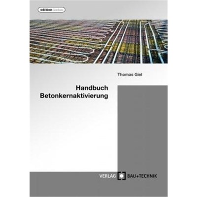 预订【德语】 Handbuch Betonkernaktivierung:Planung, Bau, Betrieb