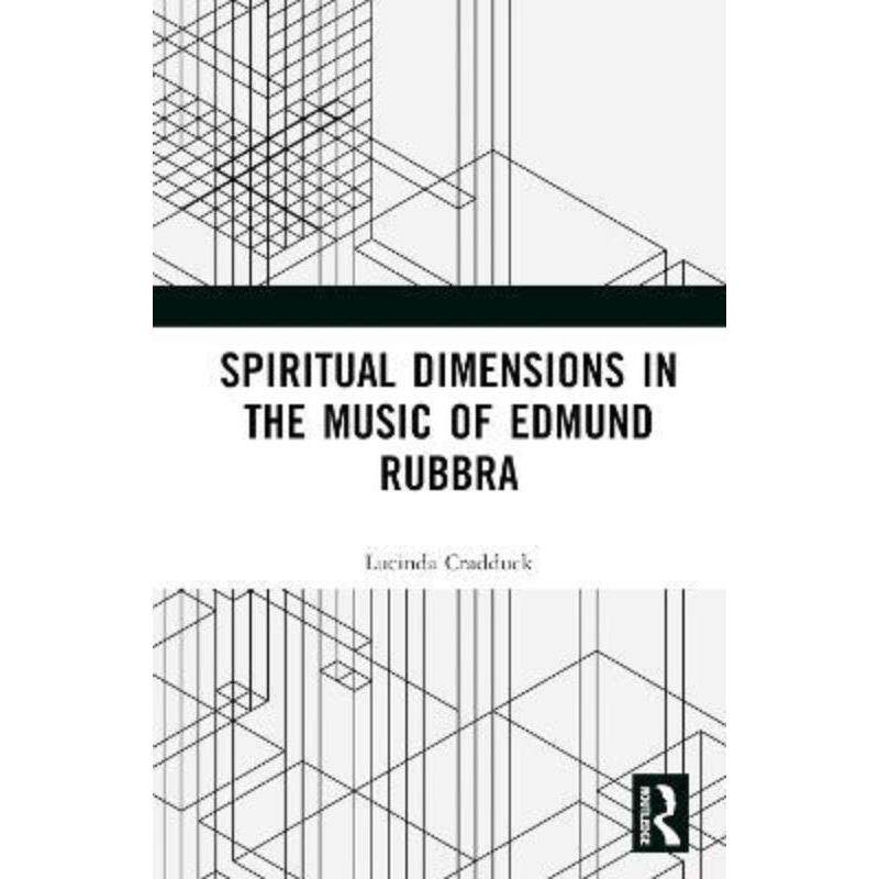 按需印刷不退不换TF Spiritual Dimensions in the Music of Edmund Rubbra[9780367635374]