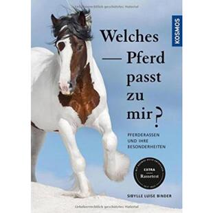 预订不退不换德语 Welches Pferd passt zu mir?:Pferderassen und ihre Besonderheiten