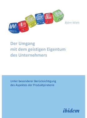 预订Der Umgang mit dem geistigen Eigentum des Unternehmers. Unter besonderer Berücksichtigung des Aspekt