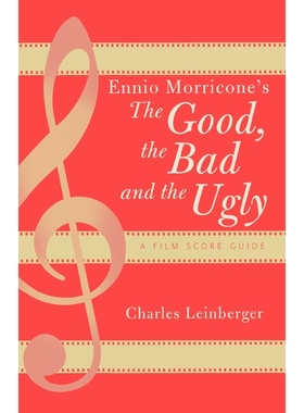 按需印刷Ennio Morricone's The Good, the Bad and the Ugly[9780810851320]