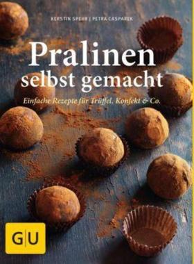 预订【德语】 Pralinen selbst gemacht:Einfache Rezepte für Trüffel, Konfekt & Co.