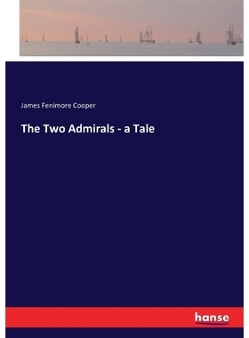按需印刷The Two Admirals - a Tale[9783337089382]