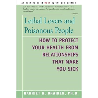 按需印刷 Lethal Lovers and Poisonous People:How to Protect Y