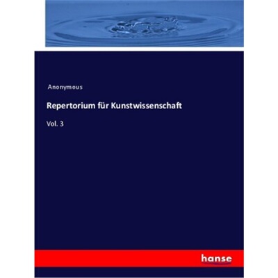 预订【德语】Repertorium fur Kunstwissenschaft[9783337720513]