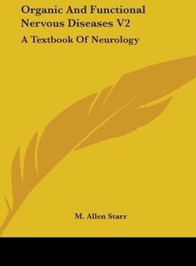 按需印刷Organic and Functional Nervous Diseases V2[9781430442462]