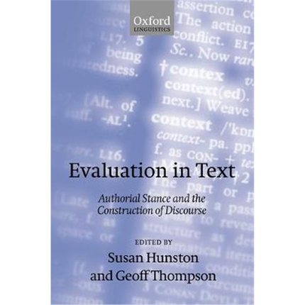 按需印刷Evaluation in Text:Authorial Stance and the Construction of Discourse[9780198299868]