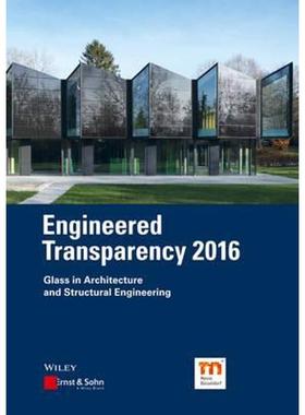 预订Engineered Transparency 2016:Glass in Architecture and Structural Engineering