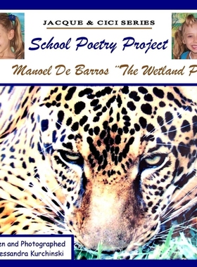 按需印刷School Poetry Project - MANOEL DE BARROS ¨The Wetland Poet¨[9781105681226]