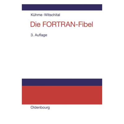 按需印刷DEG Die FORTRAN Fibel[9783486220162]