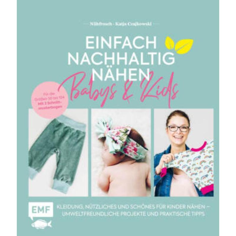 预订【德语】 Einfach nachhaltig nähen - Babys & Kids:Kleidung, Nützliches und Schönes