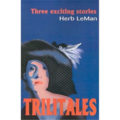按需印刷Trilitales:Three Exciting Stories[9780595193080]