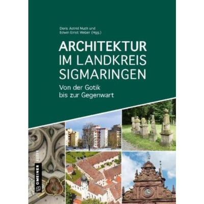 预订【德语】 Architektur im Landkreis Sigmaringen:Von der Gotik bis zur Gegenwart