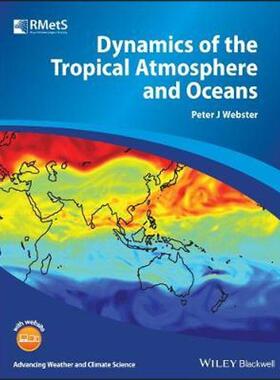 按需印刷Dynamics of the Tropical Atmosphere and Oceans[9780470662564]