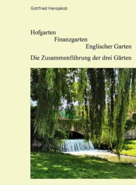 预订【德语】 Hofgarten Finanzgarten Englischer Garten,