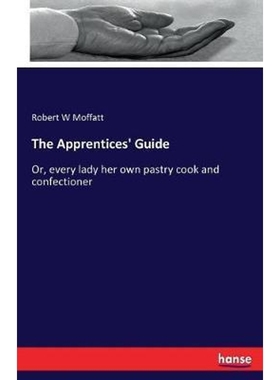 按需印刷The Apprentices' Guide[9783744793148]