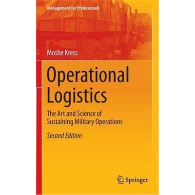 预订Operational Logistics:The Art and Science of Sustaining Military Operations