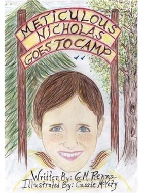 按需印刷Meticulous Nicholas...Goes to Camp[9781449027841]