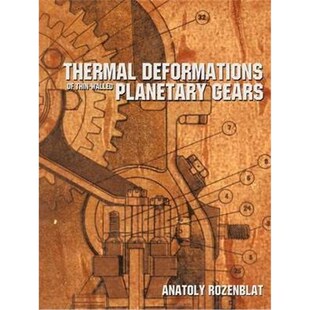 按需印刷Thermal Deformations of Thin-Walled Planetary Gears[9781438957388]