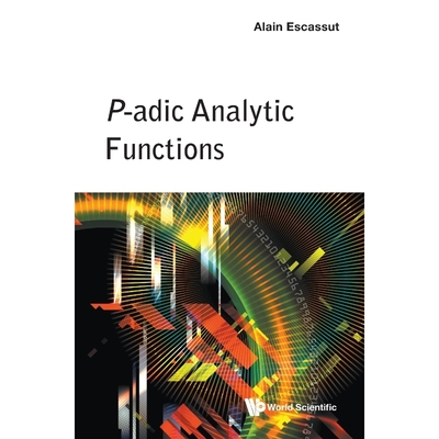 按需印刷P-adic Analytic Functions[9789811226212]