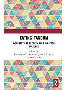 按需印刷Eating Fandom:Intersections Between Fans and Food Cultures[9780367227432]
