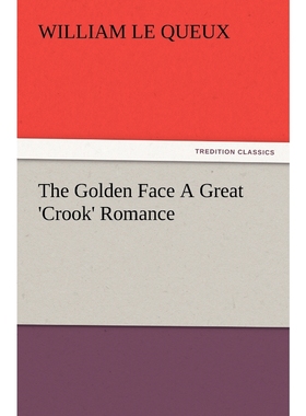 按需印刷The Golden Face a Great 'Crook' Romance[9783847218739]