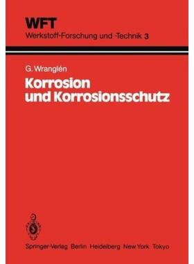 预订【德语】 Korrosion und Korrosionsschutz:Grundlagen, Vorgänge, Schutzmaßnahmen, Prüfung